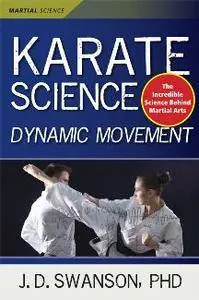 Karate Science : Dynamic Movement