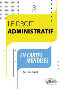 Karl-Henri Voizard, "Le droit administratif en cartes mentales"