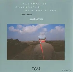 John Surman - The Amazing Adventures Of Simon Simon (1981) {ECM 1193}