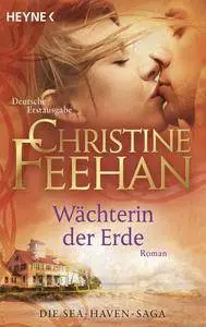Feehan, Christine - Wächterin der Erde