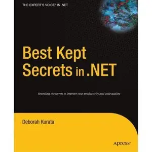 Best Kept Secrets in .NET by Deborah Kurata [Repost]