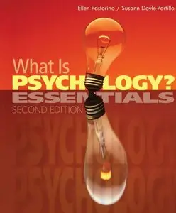 What is Psychology?: Essentials, 2nd Edition