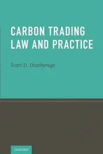 Carbon Trading Law and Practice (repost)