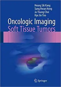 Oncologic Imaging: Soft Tissue Tumors