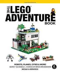 The LEGO Adventure Book, Vol. 3: Robots, Planes, Cities & More! (Repost)