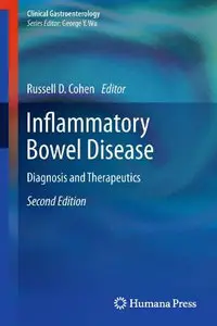 Inflammatory Bowel Disease: Diagnosis and Therapeutics, 2 edition (repost)