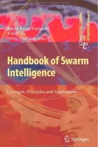 Handbook of Swarm Intelligence: Concepts, Principles and Applications [Repost]