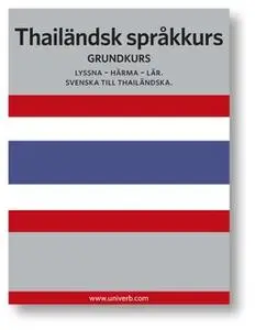 «Thailändsk språkkurs» by Univerb,Ann-Charlotte Wennerholm