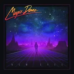 Magic Dance - New Eyes (2018) [Official Digital Download]