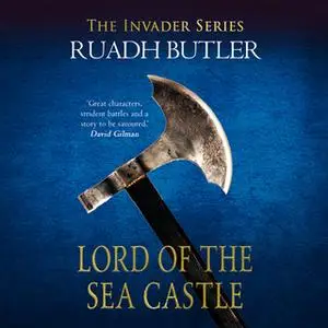«Lord of the Sea Castle» by Edward Ruadh Butler