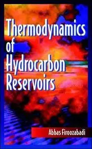 Thermodynamics of Hydrocarbon Reservoirs