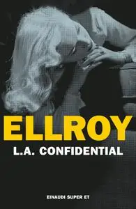 L.A.Confidential - James Ellroy