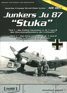 Junkers Ju 87 Stuka Vol 1 (WW2 Combat Aircraft Photo Archive n°05)