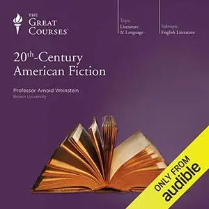 20th-Century American Fiction [Audiobook]