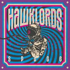 Hawklords - Space (2023)