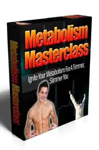 METABOLISM MASTERCLASS