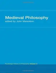 Routledge History of Philosophy. Medieval Philosophy