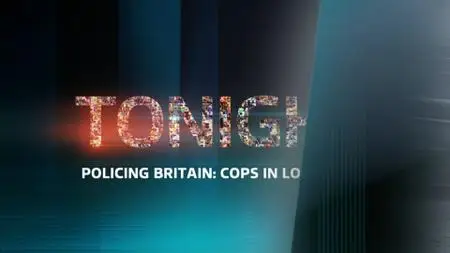 ITV Tonight - Policing Britain: Cops in Lockdown (2020)