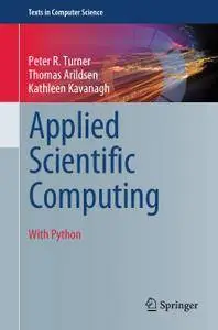 Applied Scientific Computing: With Python