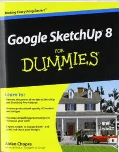 Google SketchUp 8 For Dummies [Repost]