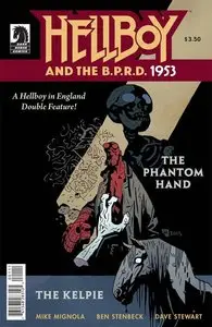Hellboy and the B.P.R.D. - 1953 - The Phantom Hand & the Kelpie (2015)