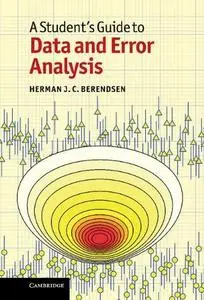 A Student's Guide to Data and Error Analysis