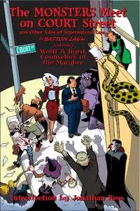 Exhibit A Press-The Monsters Meet On Court Street And Other Tales Of Supernatural Law 2021 Hybrid Comic eBook