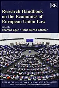 Research Handbook on the Economics of European Union Law