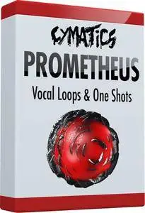 Cymatics Prometheus Vocal Loops & One Shots WAV