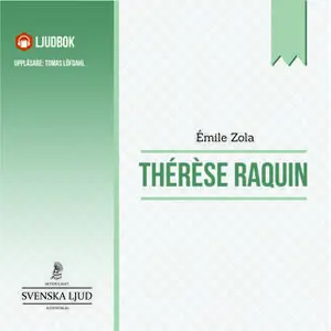 «Therese Raquin» by Émile Zola