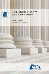 A Practical Guide to Risk Management