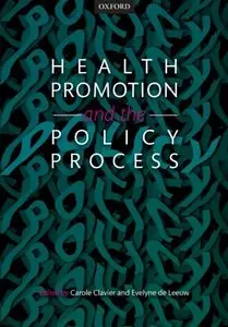 Health Promotion and the Policy Process  (repost)