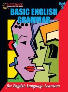 Basic English Grammar: For English Language Learners: Book 2 (repost)