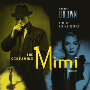 «The Screaming Mimi» by Fredric Brown