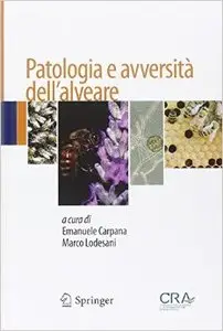 Patologia e avversità dell'alveare