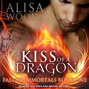 «Kiss of a Dragon» by Alisa Woods