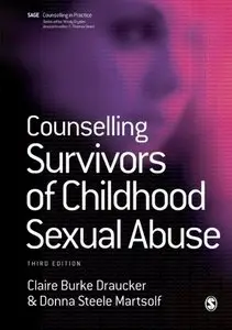 Counselling Survivors of Childhood Sexual Abuse (Therapy in Practice)