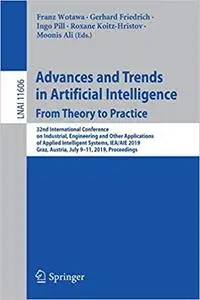 Advances and Trends in Artificial Intelligence. From Theory to Practice: 32nd International Conference on Industrial, En