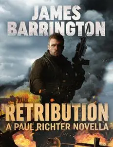«Retribution» by James Barrington