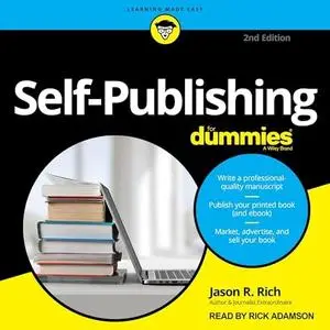 Self-Publishing for Dummies, 2nd Edition [Audiobook]