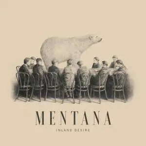 Mentana - Inland Desire (2016)