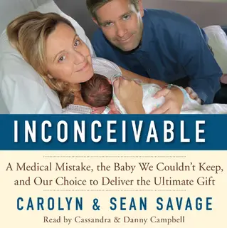 «Inconceivable» by Carolyn Savage,Sean Savage