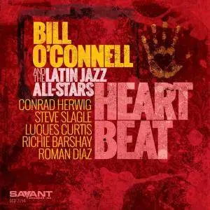 Bill O' Connell - Heart Beat (2016)