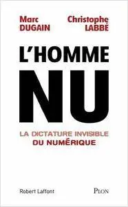 L’homme nu – Dugain Marc & Labbe Christophe
