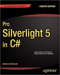 Pro Silverlight 5 in C# (Repost)