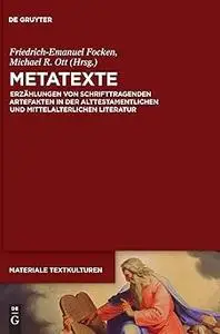 Metatexte: Erzählungen von schrifttragenden Artefakten in der alttestamentlichen und mittelalterlichen Literatur