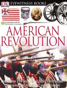 Eyewitness: American Revolution