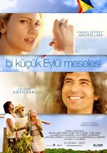 Bir Küçük Eylül Meselesi / Маленькая проблема Эйлюль (2014)