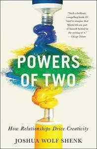 Powers of Two: How Relationships Drive Creativity