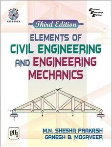 Elements of Civil Engineering and Engineering Mechanics